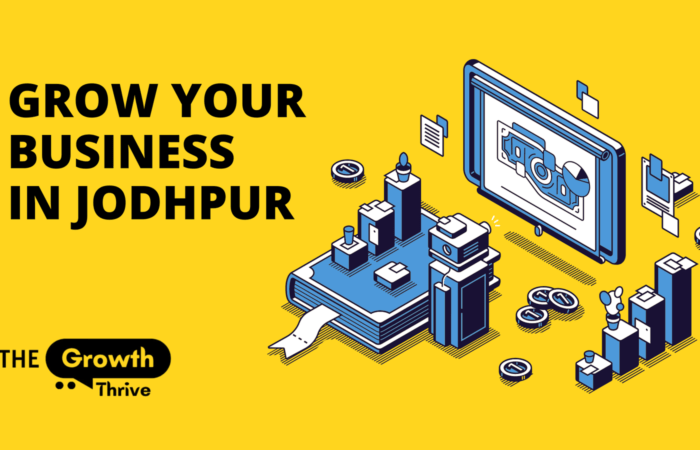 Boost Your Business in jodhpur