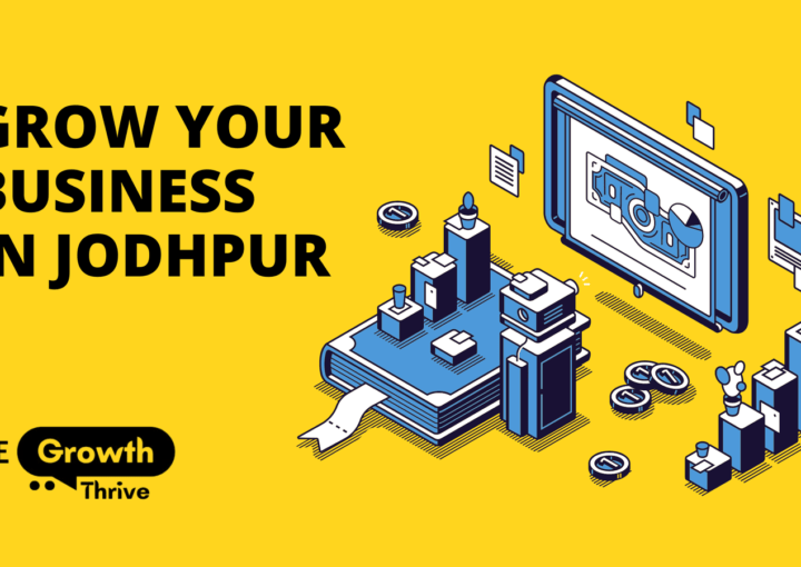 Boost Your Business in jodhpur